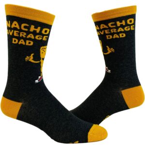 Men's Nacho Average Dad Socks Fathers Day Gift for Papa