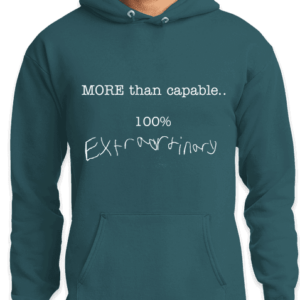 Hoodie "MORE Than Capable" Teal